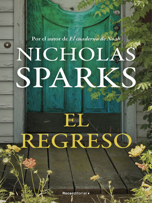 Title details for El regreso by Nicholas Sparks - Available